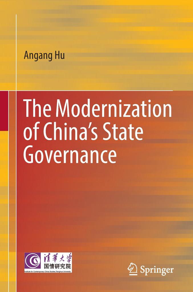 The Modernization of Chinas State Governance