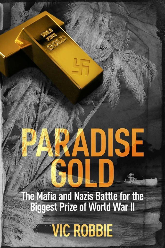 Paradise Gold (Ben Peters Thriller Series #2)