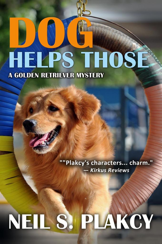 Dog Helps Those (Golden Retriever Mysteries #3)