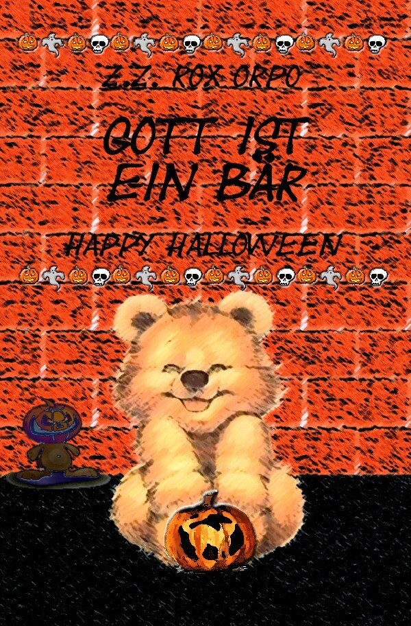 Image of Gott ist ein Bär / Gott ist ein Bär Happy Halloween