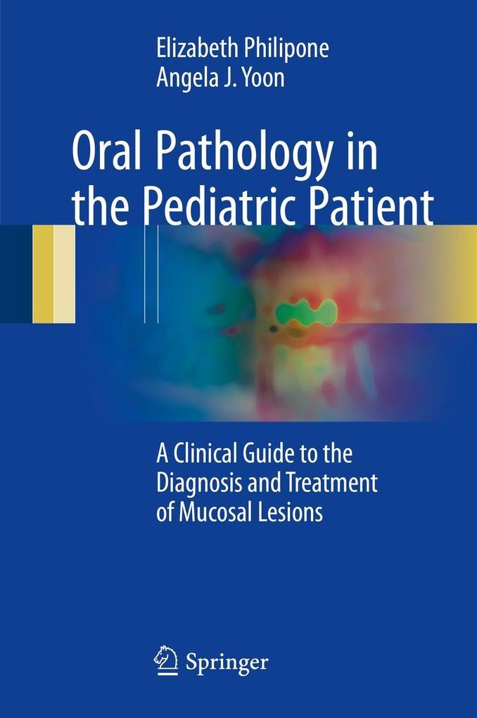 Oral Pathology in the Pediatric Patient