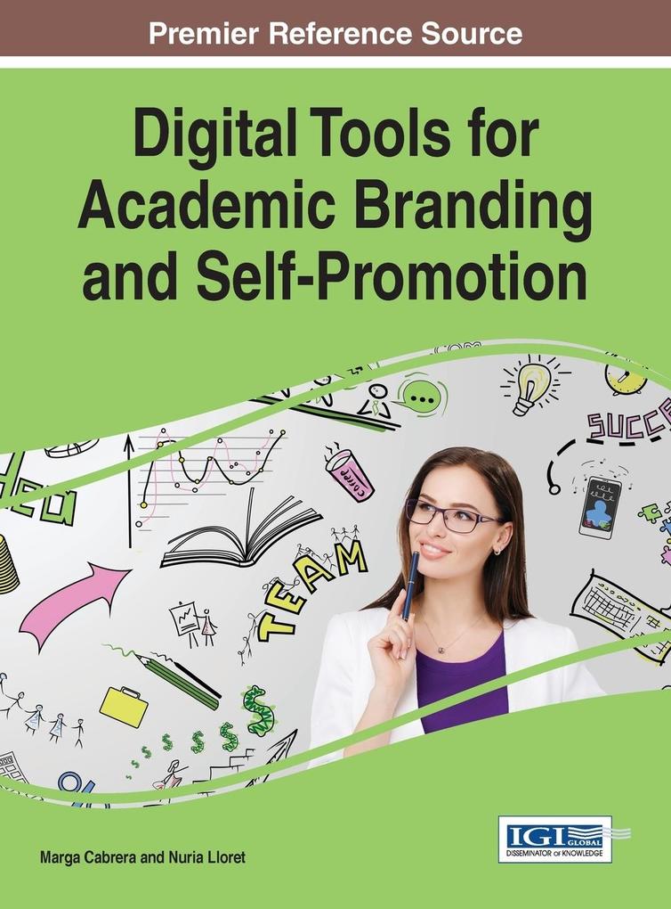 Digital Tools for Academic Branding and Self-Promotion