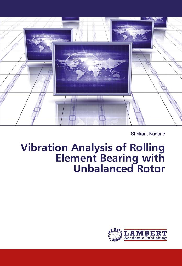 Vibration Analysis of Rolling Element Bearing with Unbalanced Rotor