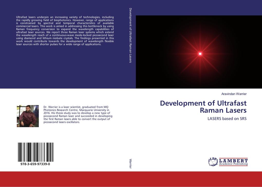 Development of Ultrafast Raman Lasers