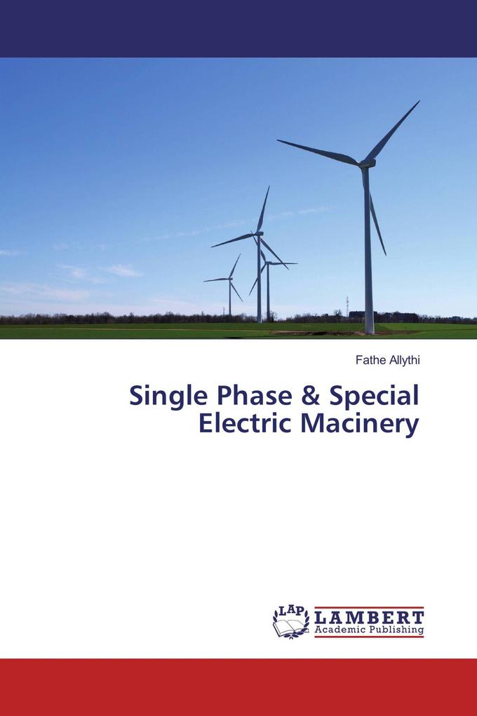 Single Phase & Special Electric Machinery
