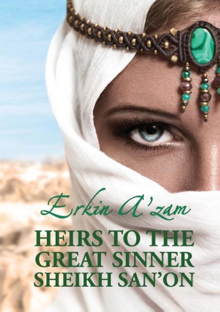 Heirs to the Great Sinner Sheikh San‘on