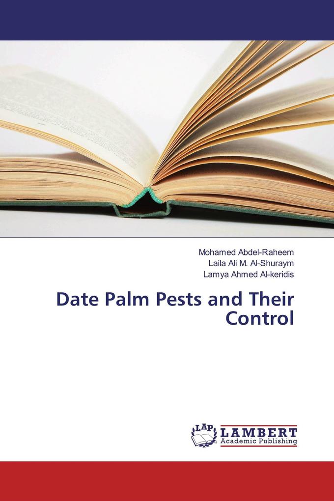 Date Palm Pests and Their Control