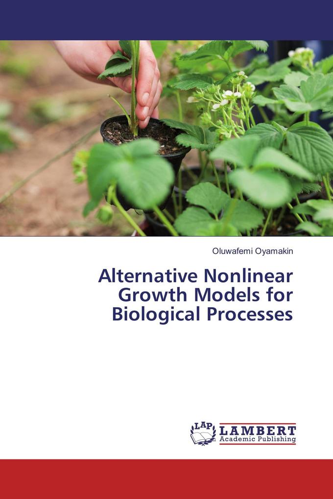 Alternative Nonlinear Growth Models for Biological Processes