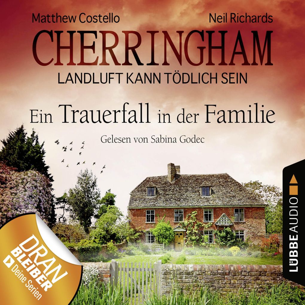 Cherringham - Landluft kann tödlich sein Folge 24: Ein Trauerfall in der Familie