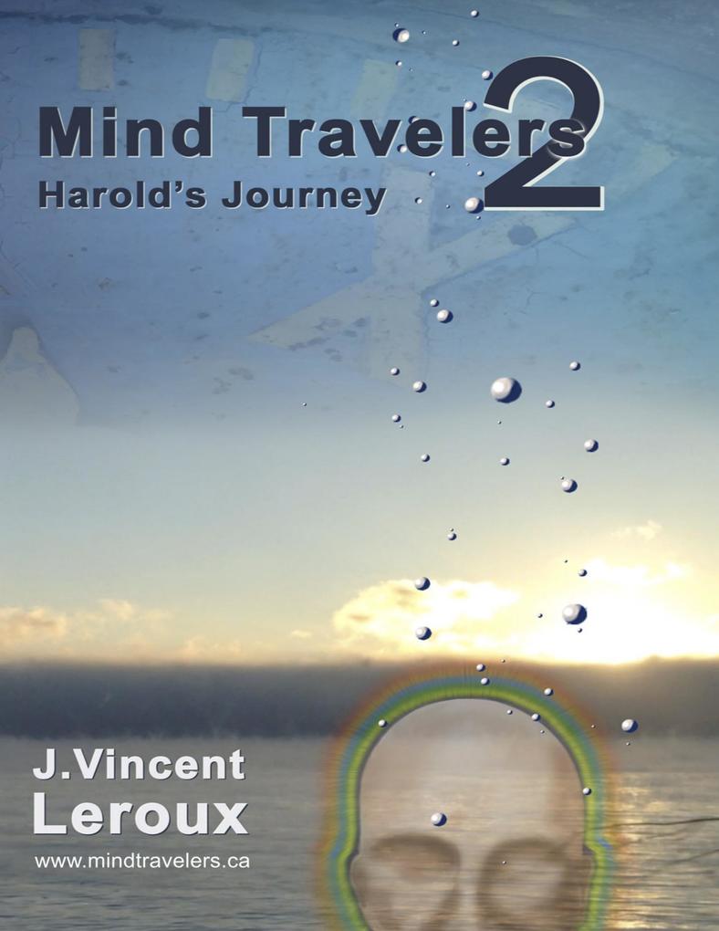 Mind Travelers 2 - Harold‘s Journey