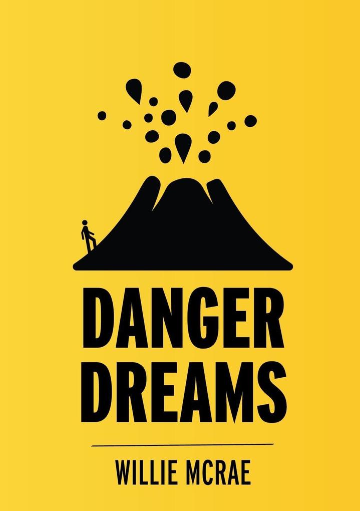 Danger Dreams