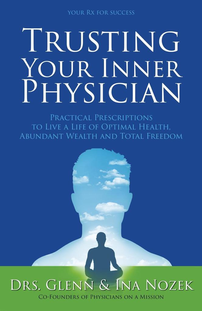 Trusting Your Inner Physician