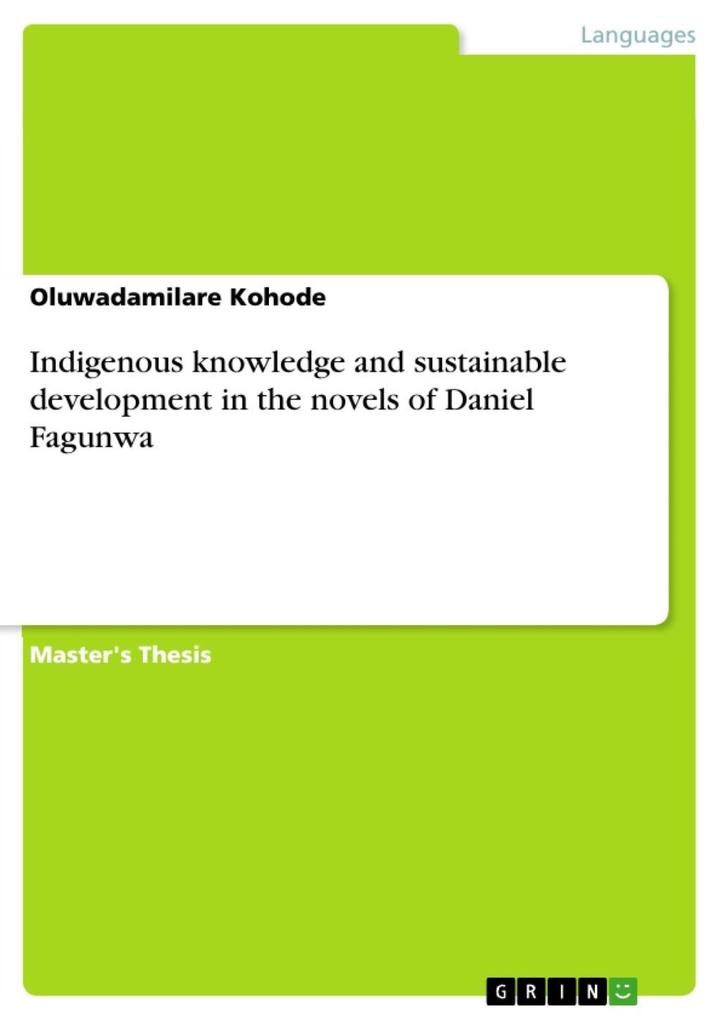 Indigenous knowledge and sustainable development in the novels of Daniel Fagunwa