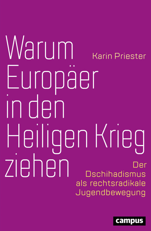 Warum Europäer in den Heiligen Krieg ziehen als eBook Download von Karin Priester - Karin Priester