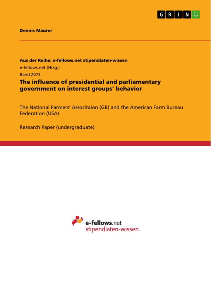 The influence of presidential and parliamentary government on interest groups‘ behavior