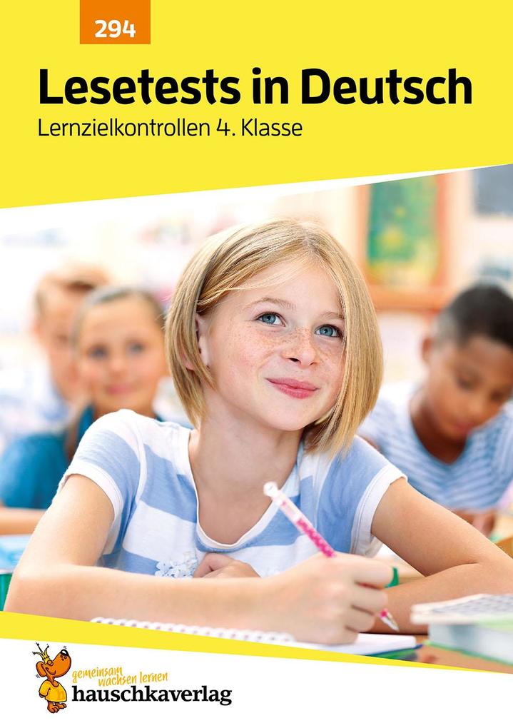 Lesetests in Deutsch - Lernzielkontrollen 4. Klasse A4-Heft