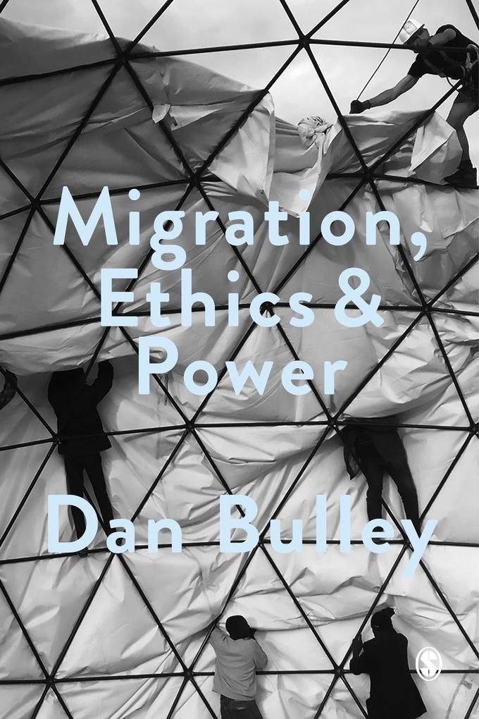 Migration Ethics and Power