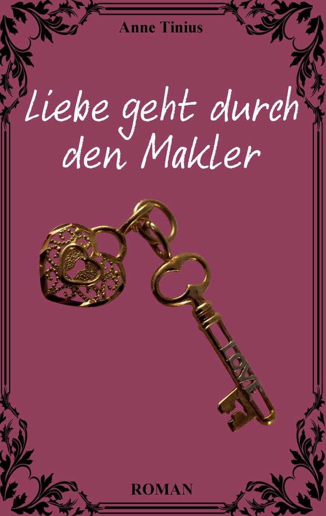 Image of Liebe geht durch den Makler