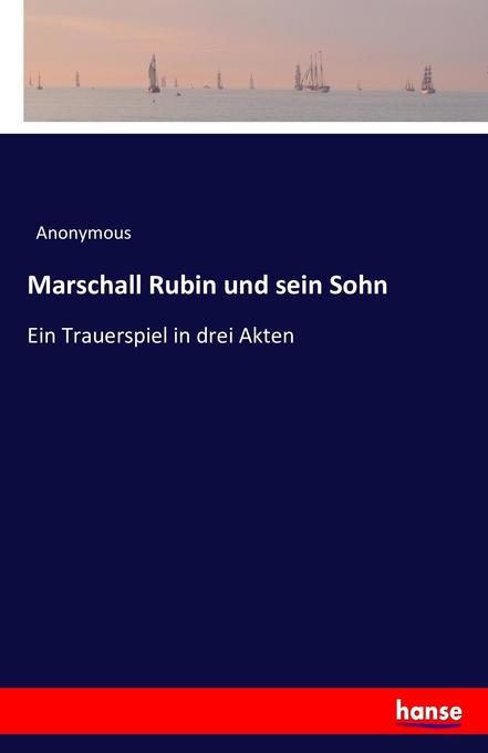 Marschall Rubin und sein Sohn