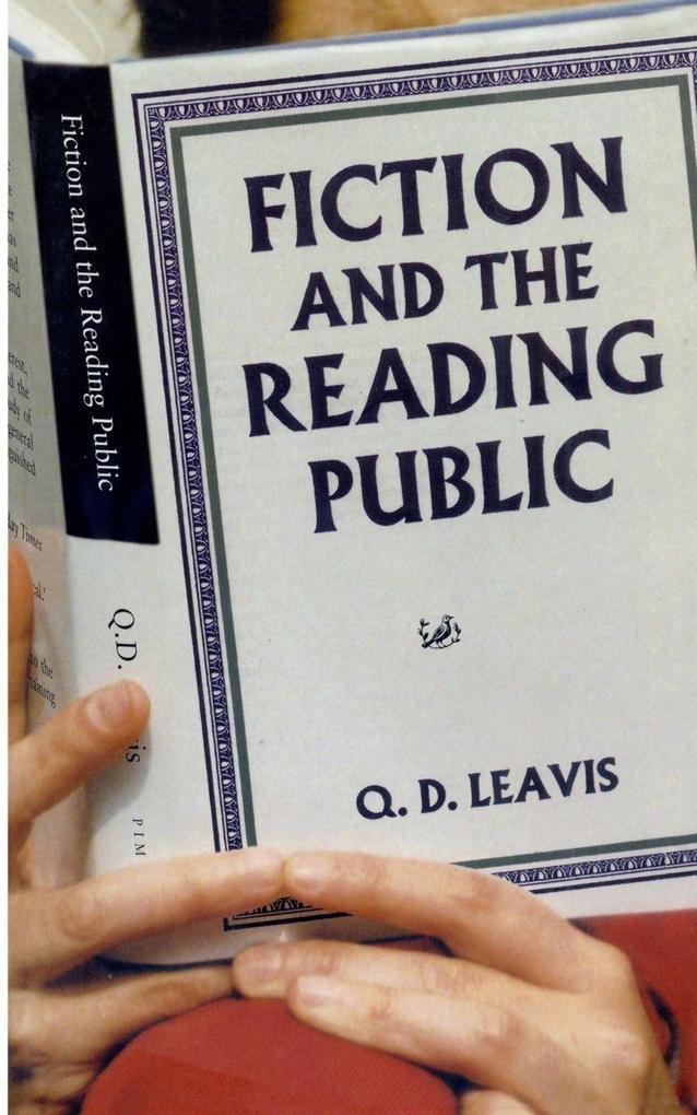 Fiction And The Reading Public