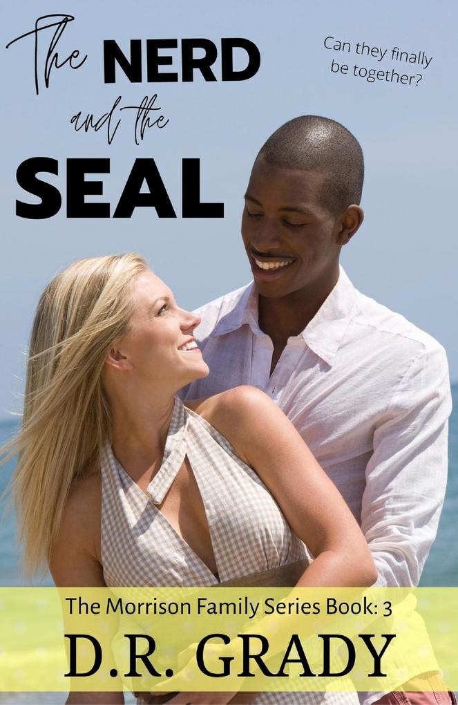 The Nerd and the SEAL (The Morrison Family #3)