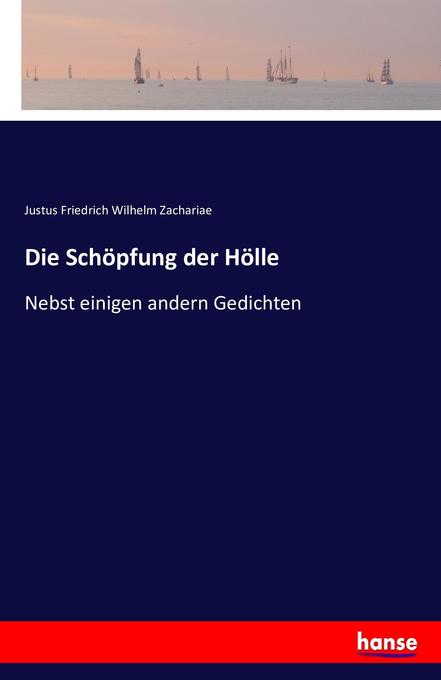 Die Schöpfung der Hölle