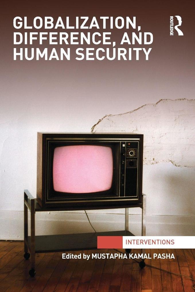 Globalization Difference and Human Security