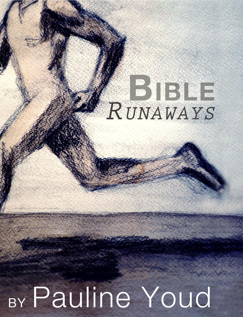 Bible Runaways