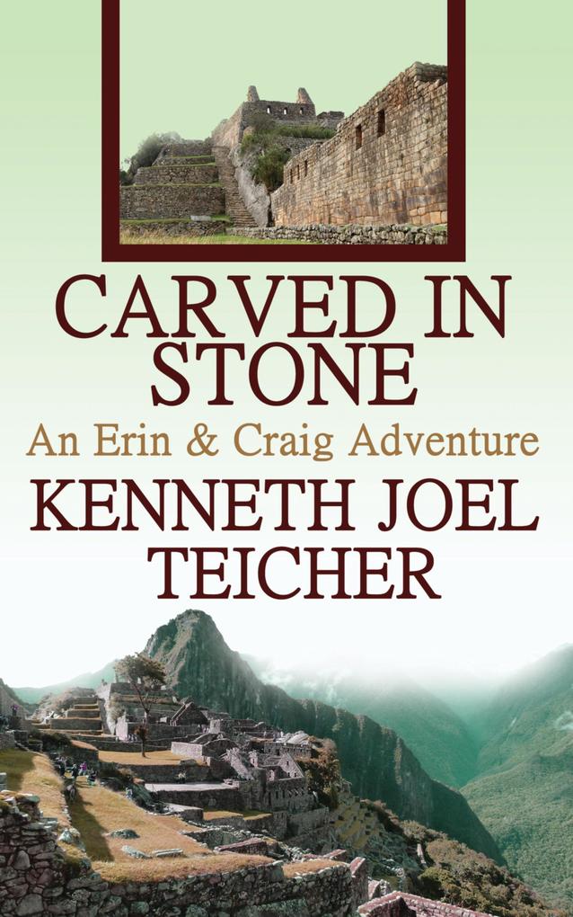 Carved In Stone (Erin and Craig Books #3)