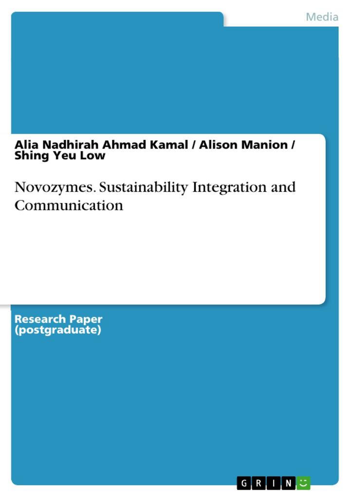 Novozymes. Sustainability Integration and Communication