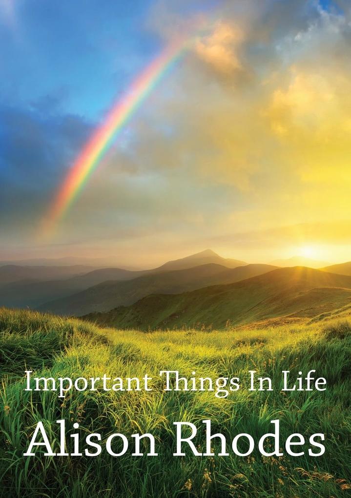 Important Things In Life