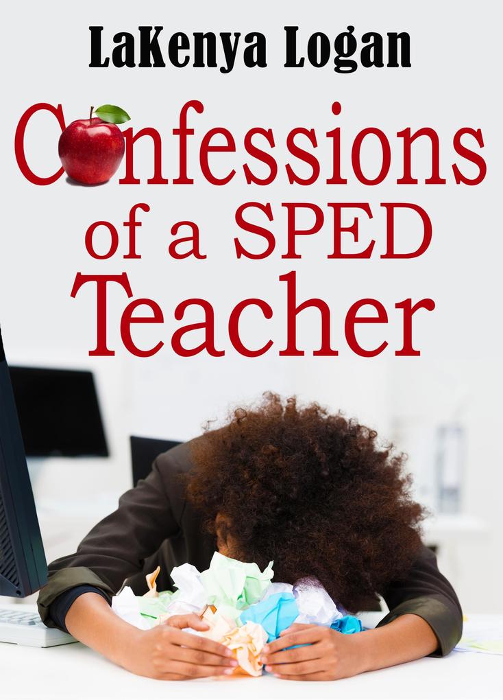 Confessions of SPED Teacher