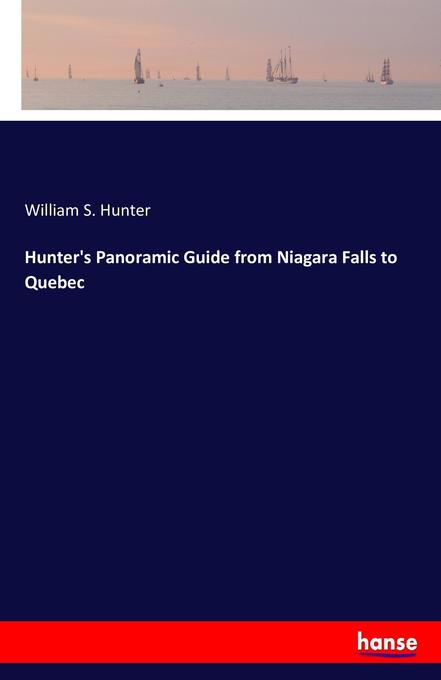 Image of Hunter's Panoramic Guide from Niagara Falls to Quebec