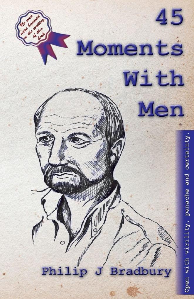 45 Moments With Men
