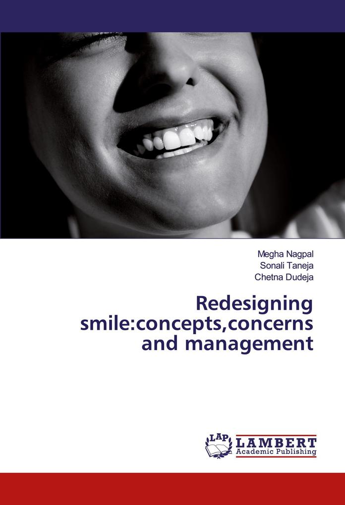 Redesigning smile:conceptsconcerns and management