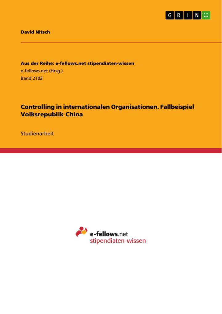 Controlling in internationalen Organisationen. Fallbeispiel Volksrepublik China