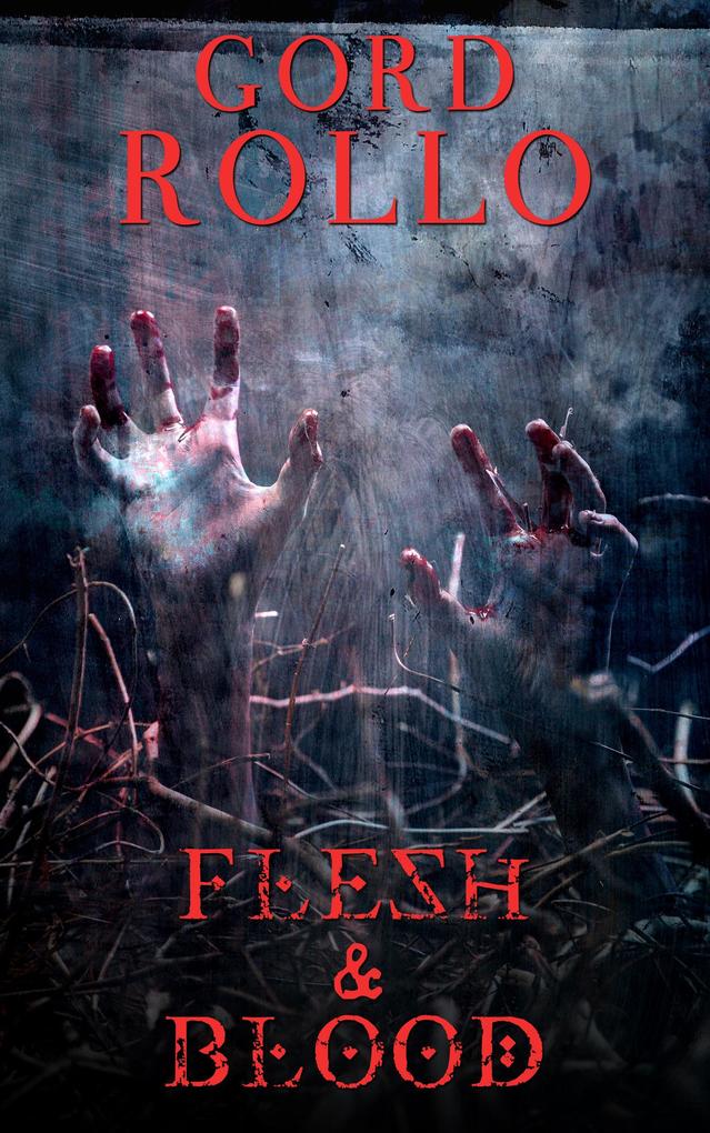 Flesh & Blood (Rollo‘s Short Fiction #3)