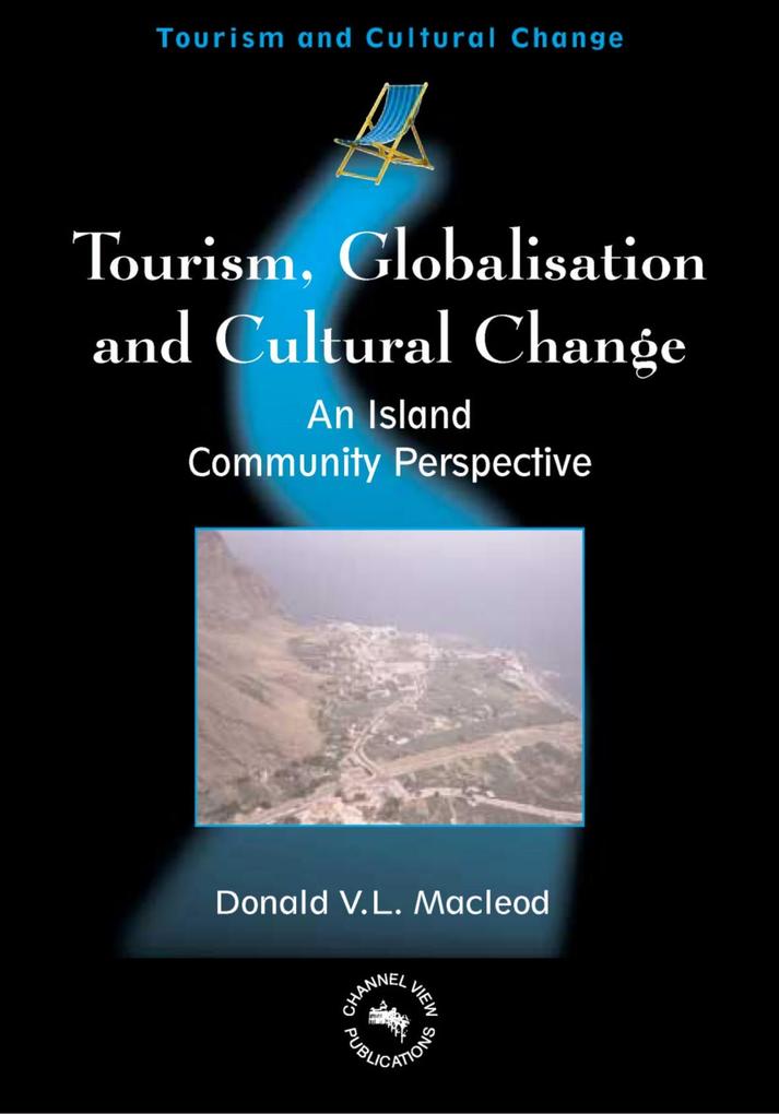 Tourism Globalisation and Cultural Change