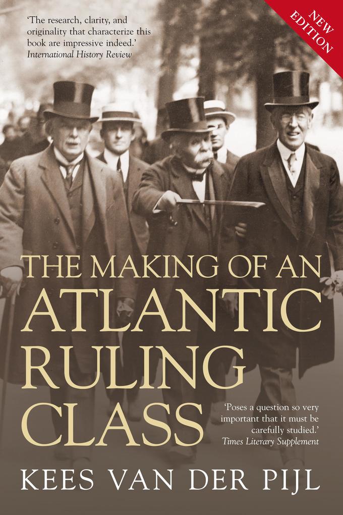 The Making of an Atlantic Ruling Class - Kees Van Der Pijl