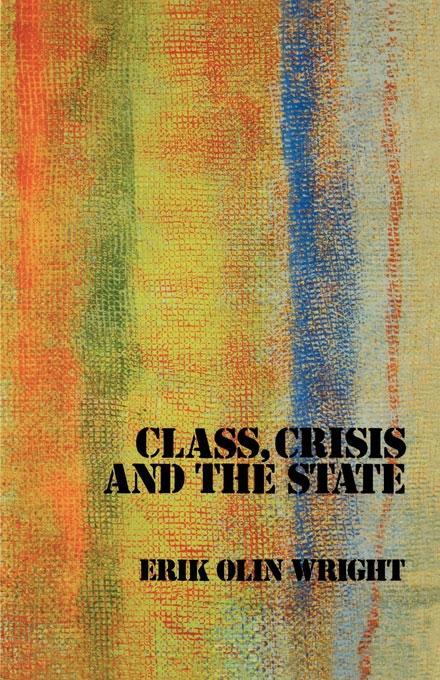 Class Crisis and the State
