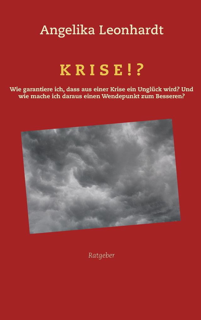 Krise!?