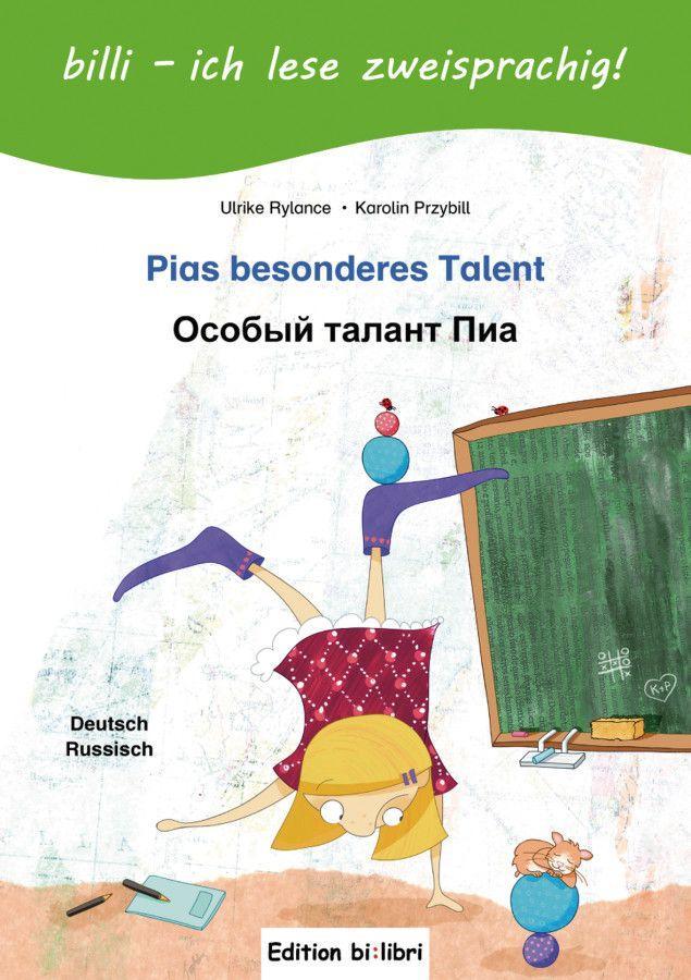 Image of Pias besonderes Talent. Kinderbuch Deutsch-Russisch mit Leserätsel