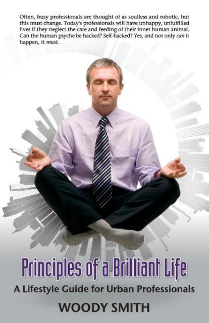 Principles of a Brilliant Life