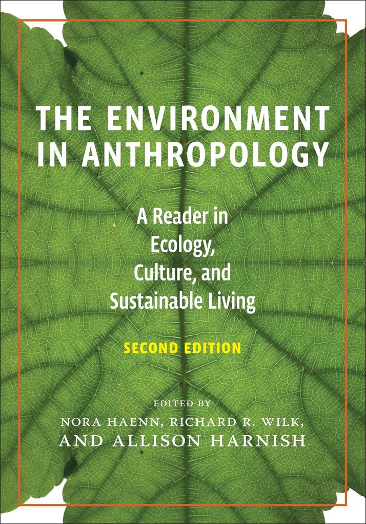The Environment in Anthropology Second Edition