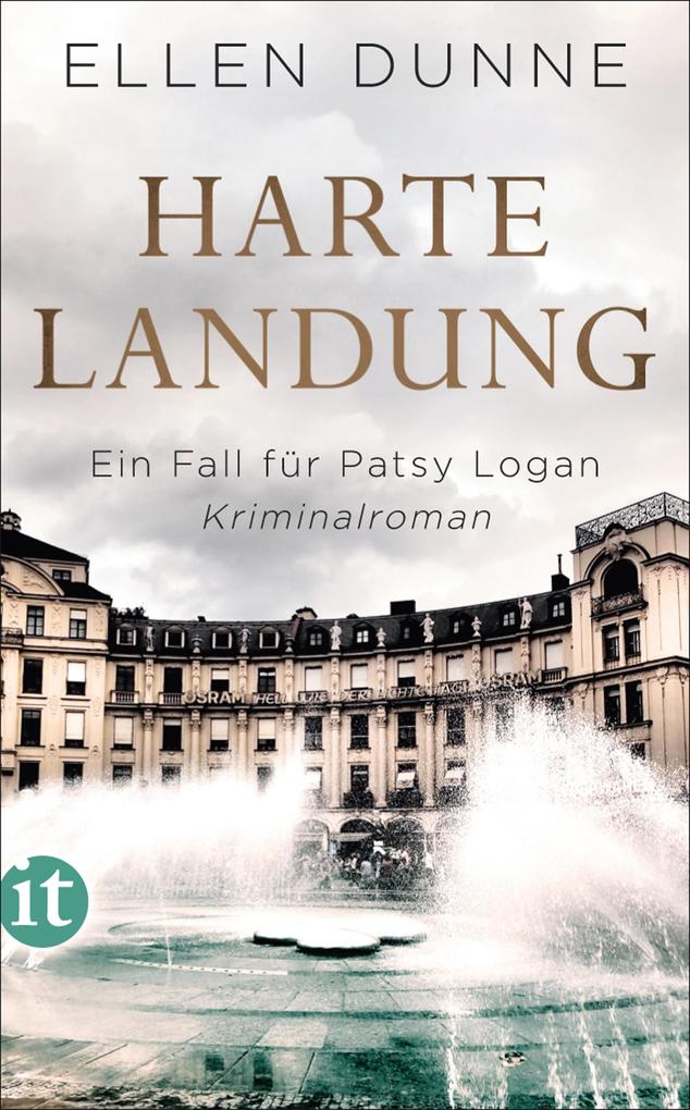 Harte Landung - Ein Fall für Patsy Logan (Patsy-Logan-Reihe 1)