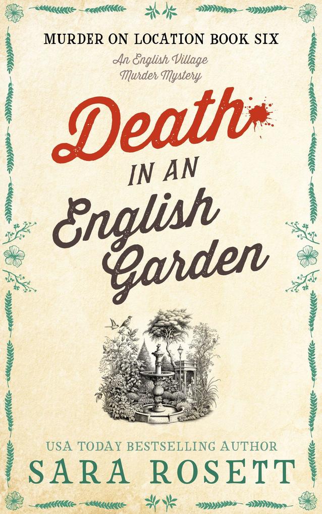 Death in an English Garden (Murder on Location #6)