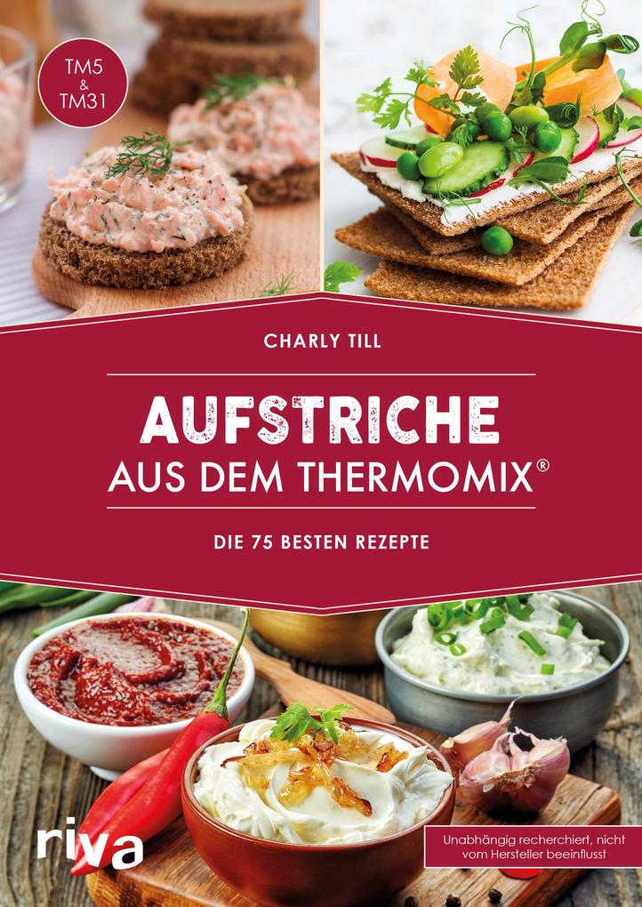 Image of Aufstriche aus dem Thermomix®