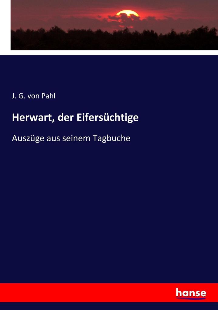 Herwart der Eifersüchtige