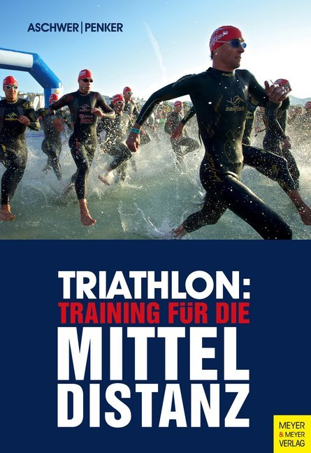 Triathlon: Training für die Mitteldistanz als Buch Triathlon: Training für die Mitteldistanz als Buch
