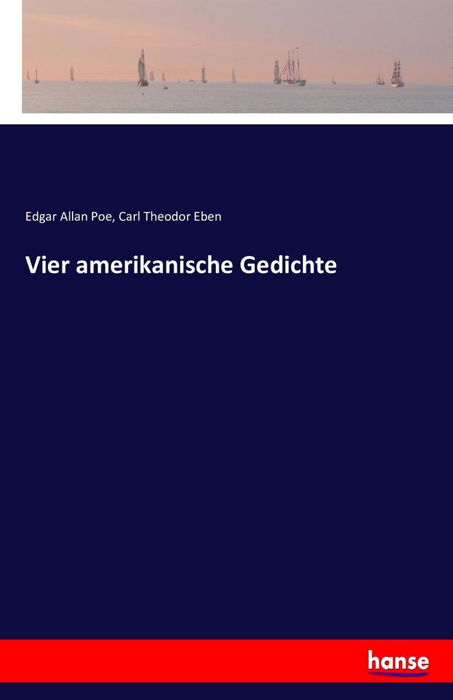 Vier amerikanische Gedichte